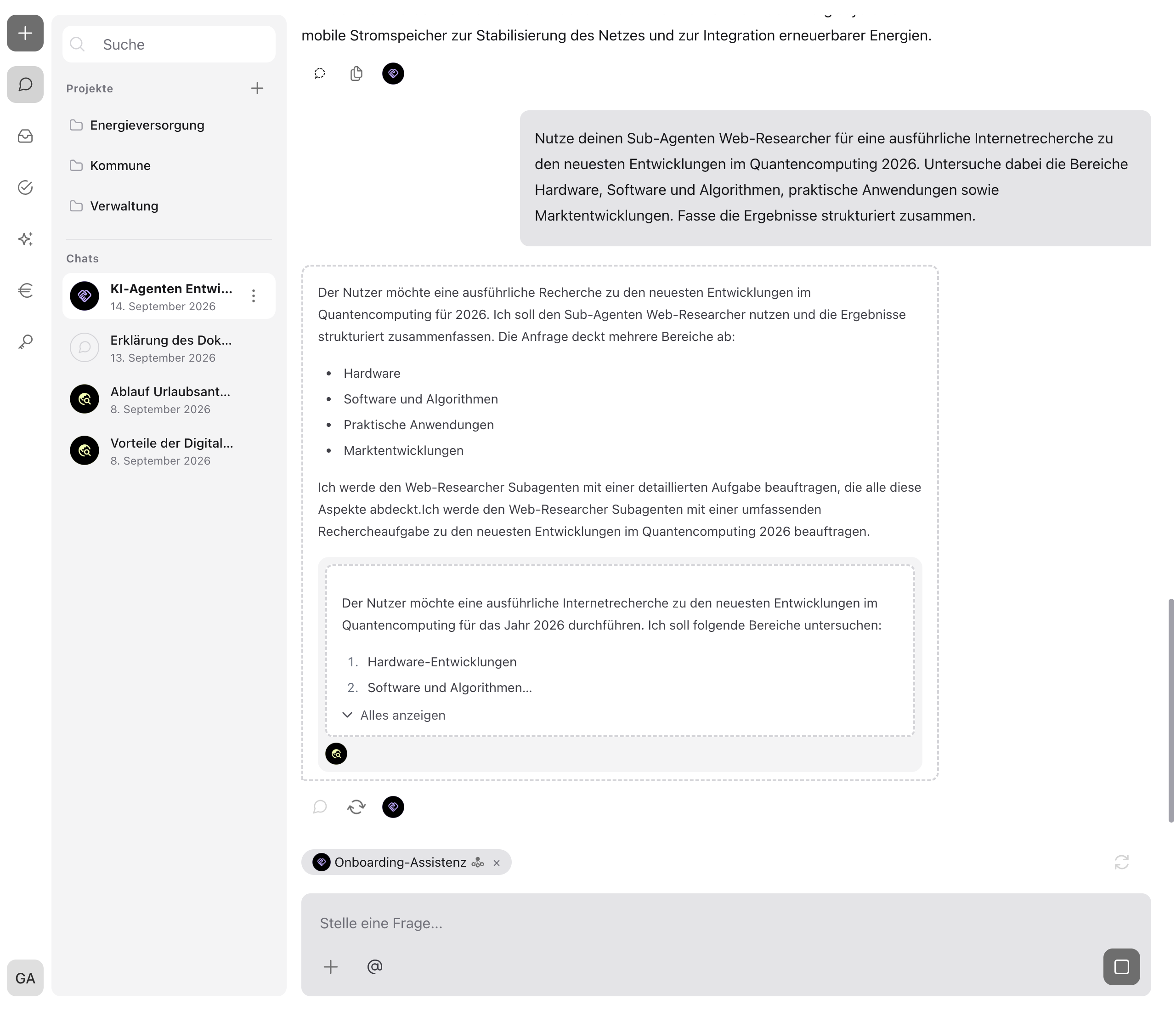 Ein Chat mit dem steuernden Agenten: unter der Anfrage erscheint die Live-Aktivitätskarte des Subagenten „Web-Researcher“ mit dessen Zwischenständen, Profilbild und der Schaltfläche „Alles anzeigen“